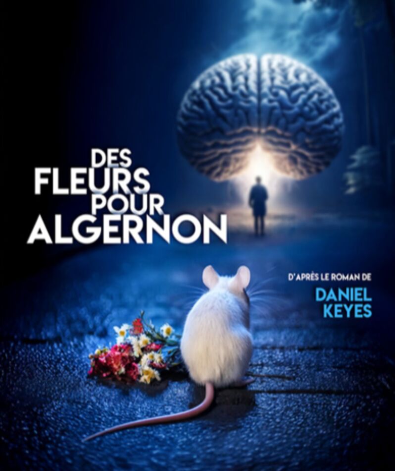 DES FLEURS POUR ALGERNON